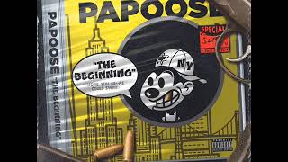 Papoose - The Beginning (New Music November 2017)