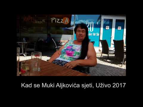 Raspjevane Meraklije 2017 - Kad se Muki Aljkovića sjeti - Uživo