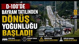 Bayram Tatilinden Dönüş Yoğunluğu Başladı