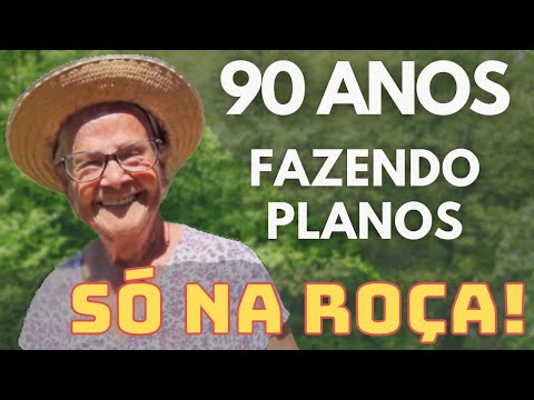 🌿90 anos de saúde, casamento e com planos para o futuro. É bem coisa da Roça! | Ep.10