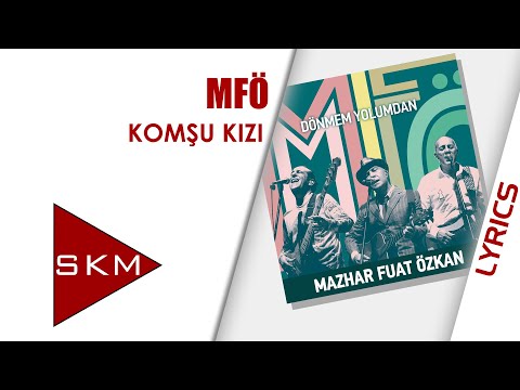 Videoclip de Komşu Kızı — MFÖ