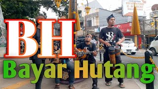 Download lagu SAUNG BUHUN/BH Bayar Hutang mp3