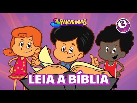 LEIA A BÍBLIA - 3PALAVRINHAS - VOLUME 2