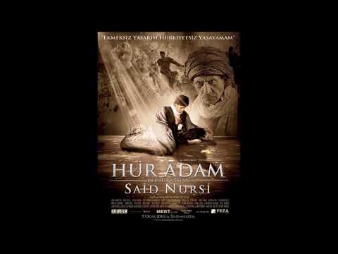 Hür Adam Said Nursi Film Müzikleri - Tesbihat Koro - Yıldıray Gürgen & Tevfik Akbaşlı