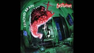 1990 - DESTRUCTION - Cracked Brain   (Full Album)