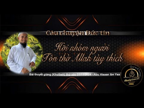 CÂU CHUYỆN ĐỨC TIN: "HỠI NHÓM NGƯỜI TÔN THỜ ALLAH TÙY THÍCH!!!"