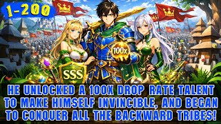 🔥Boy with a 100× Drop Rate Skill Turns a Small Village into a Powerful Kingdom by Slaying Monsters!