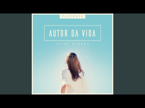 Video thumbnail for Autor da Vida (Playback)