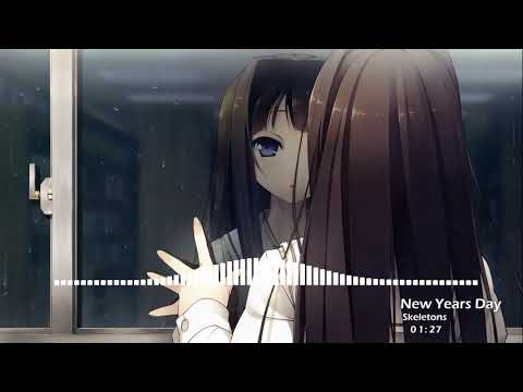 nightcore - Skeletons (New Years Day)