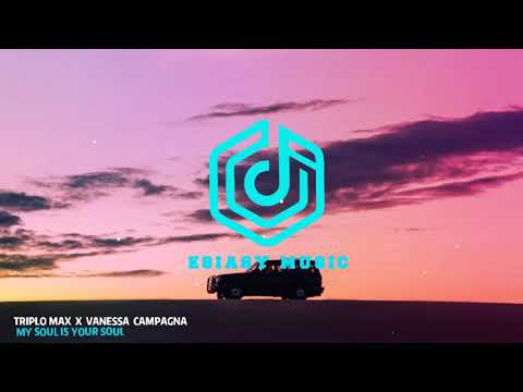 Triplo Max x Vanessa campagna - My Soul Is Your Soul