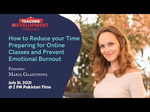 How to Reduce your Time Preparing for Online Classes and Prevent Emotional Burnout