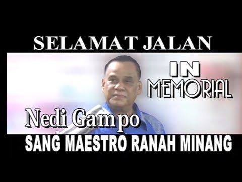 NEDI GAMPO KIM SUPER KOCAK IN MEMORIAL