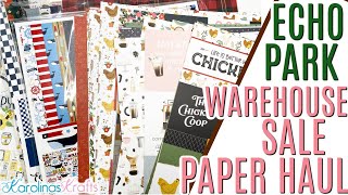 Echo Park Warehouse Sale Haul, Echo Park Paper Haul and NEW Paper Collections FLIP THROUGH