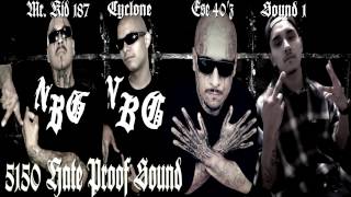 Ese 40'z Ft. Mr. Kid 187, Cyclone, Shy Locs, & Sound 1 - 5150 Hate Proof Sound