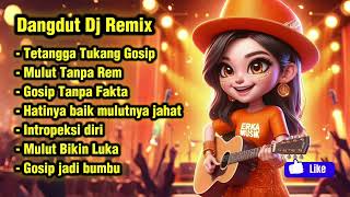 Download lagu 🔥 Dangdut Dj Remix! Lagu Sindiran Tetangga Tukang Gosip Bikin Panas 🔥 mp3