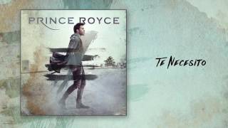 Prince Royce - Te necesito (Audio)