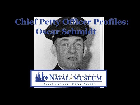 Chief Petty Officer Profile: Oscar Schmidt