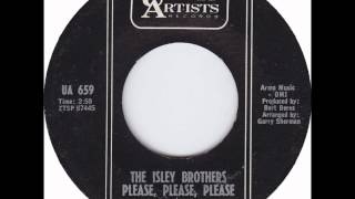 Isley Brothers ~ Please Please Please