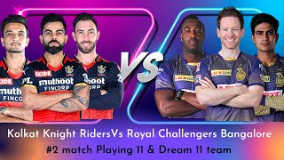 KKR vs RCB playing 11 squad 2021 || head to head detail comparison || dream 11 team