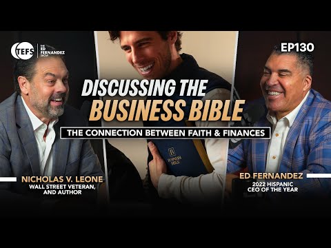 The Business Bible: Nicholas Leone | TEFS EP 130 NEW