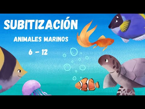 Subitización 6 - 12 elementos. Animales marinos
