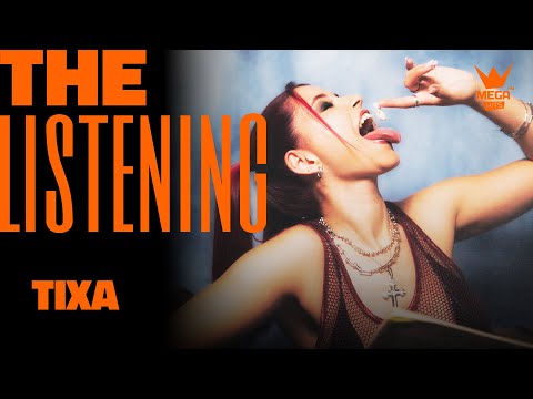 The Listening - Tixa