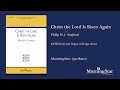 Christ the Lord Is Risen Again by Philip W. J. Stopford - Scrolling Score