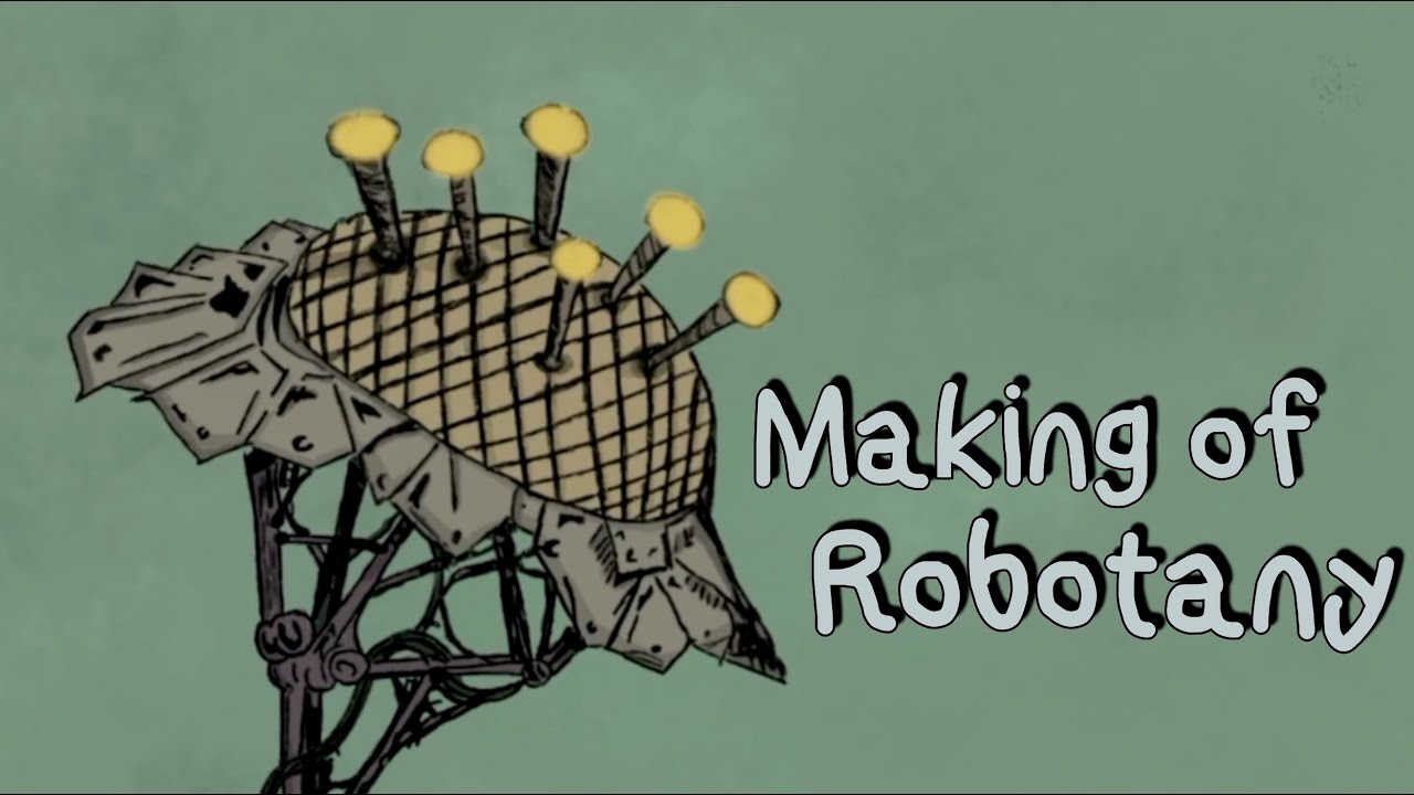 Robotany - Making of [2024]