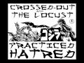Crossed-out & The Locust