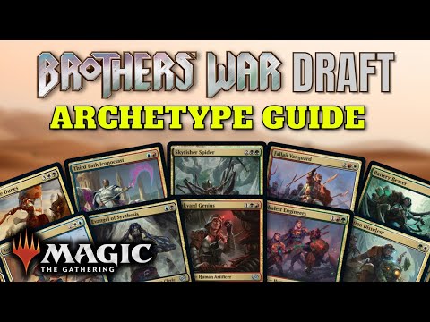 Archetype Guide - MTG Brother's War Draft