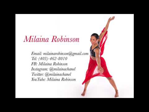Milaina Chanel Robinson REEL 2015