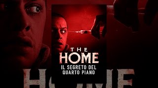 The Home: il segreto del quarto piano