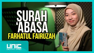 Download lagu FARHATUL FAIRUZAH - SURAH 'ABASA ᴴᴰ mp3