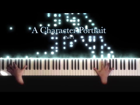 A Character Portrait Part 1