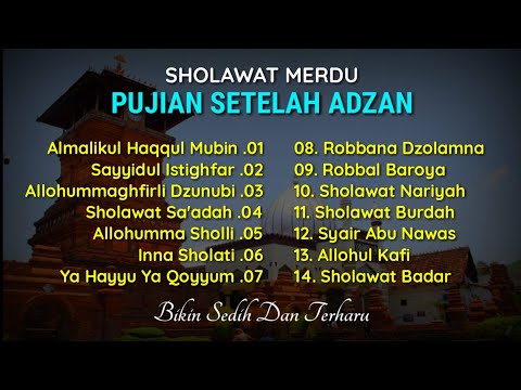 Sholawat Merdu Bikin Terharu || Pujian Setelah Adzan