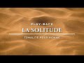Play-Back (avec parole) - La Solitude - Tonalité Homme