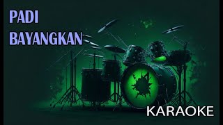 Download lagu Padi Bayangkan Karaoke mp3