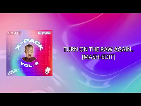 Fred again.., SHM, Tony Romera - Turn On The RAW Again.. (RUSHMORE x CASIRAGHI Mash-Edit)