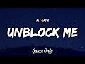 Ali Gatie - Unblock Me (Lyrics)