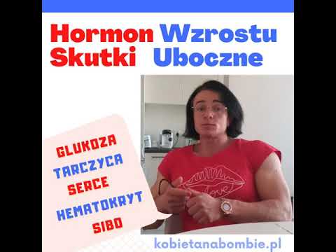 Hormon Wzrostu skutki uboczne