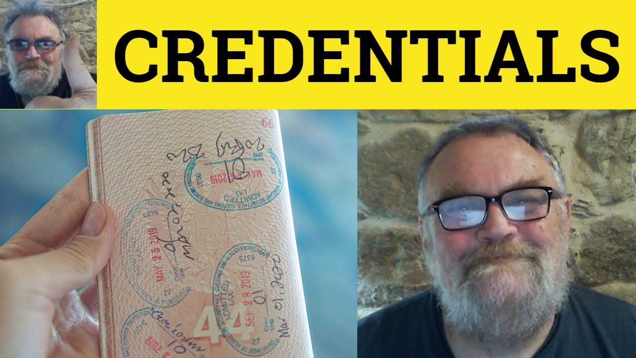 🔵 Credentials Meaning - Credential Examples - Credentials Definition - Credential Credentials