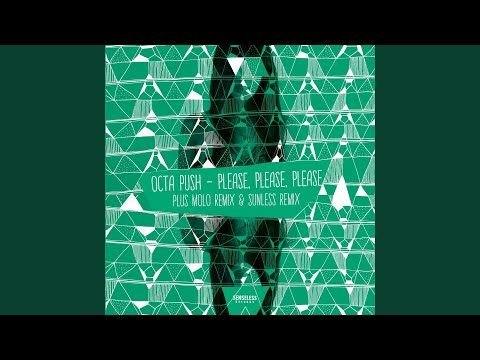 Please, Please, Please (Molo Remix) (feat. Catarina Moreno)
