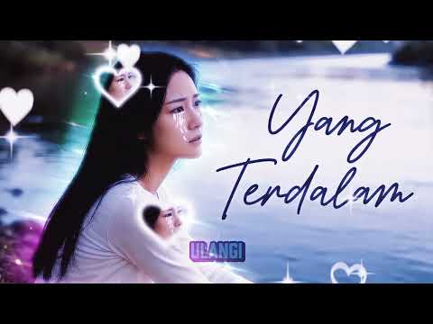 YANG TERDALAM – NOAH | Cover  (Slow Pop Melow / Romantic)