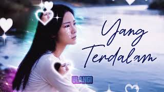 Download lagu YANG TERDALAM – NOAH | Cover  (Slow Pop Melow / Romantic) mp3