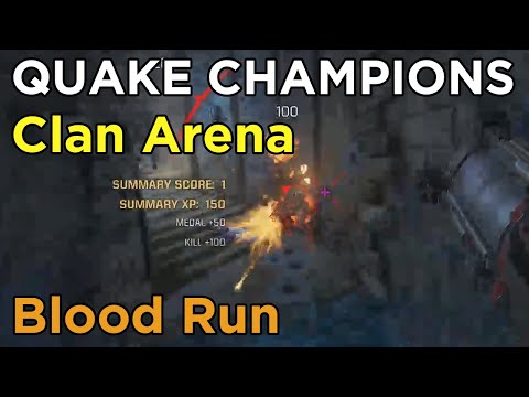 Quake Champions - Clan Arena - Blood Run - Gameplay - eartahhj POV - 23/05/2020