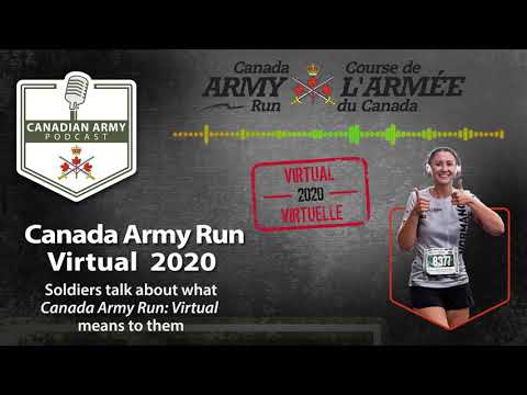 CANADIAN ARMY PODCAST - S1E8 - Canada Army Run Virtual 2020