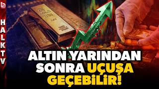 PİYASALARDA FIRTINA ÖNCESİ SESSİZLİK! Yükselişe geçen altın fiyatının 