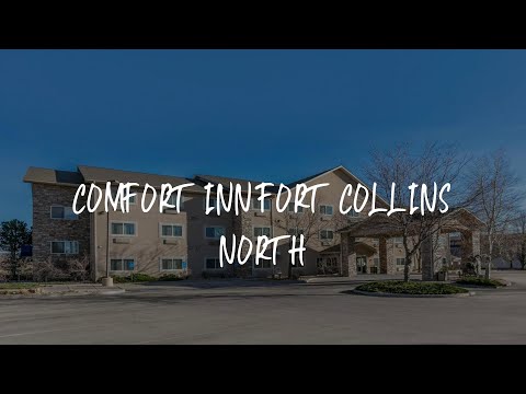 Comfort Inn Fort Collins North Review - Fort Collins , United States of America