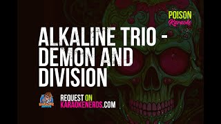 Alkaline Trio - Demon and Division [Karaoke version]