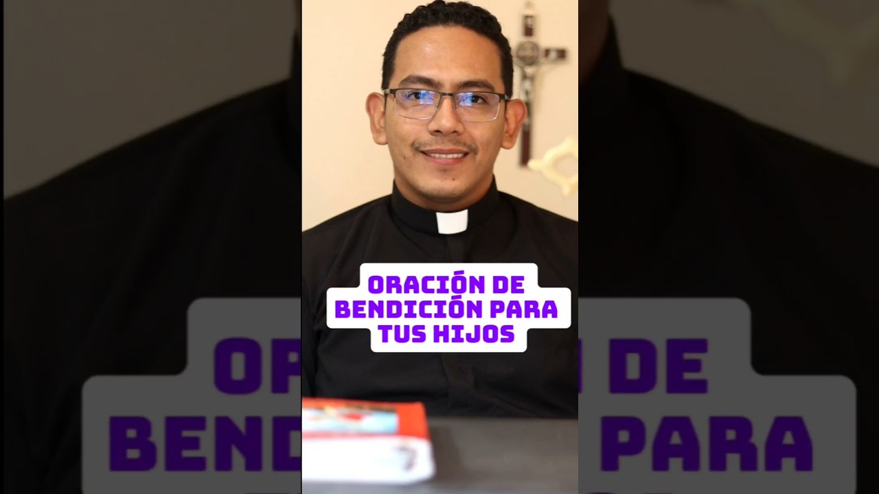 Oración para Bendecir a tus hijos #padres